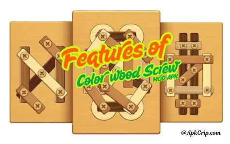 features of color wood screw mod apk