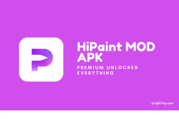 introduction of hipaint-mod-apk.