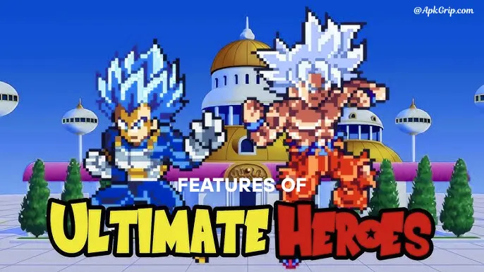 Detailed Features Of Ultimate Heroes MOD APK