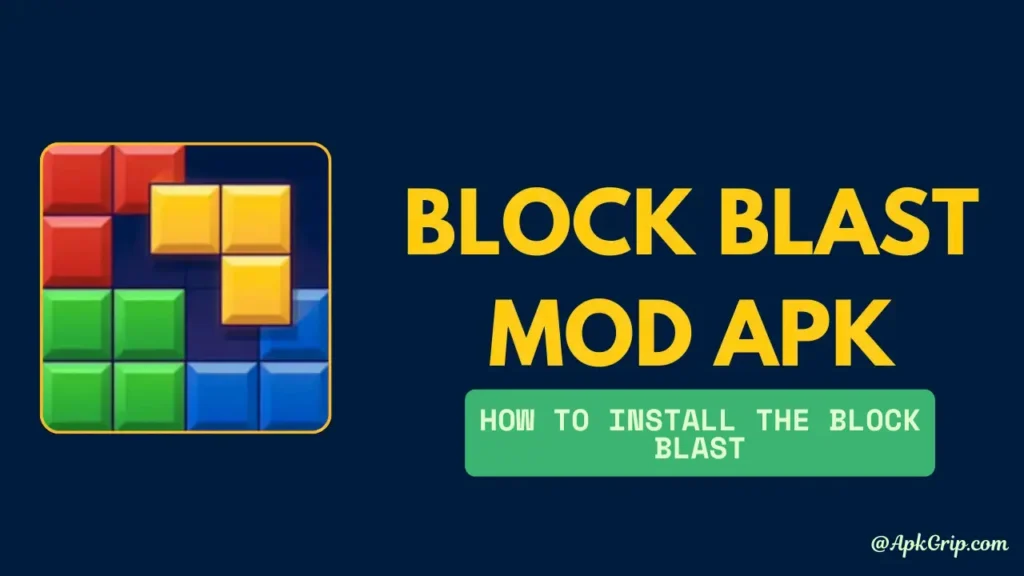 how to install the Block blast