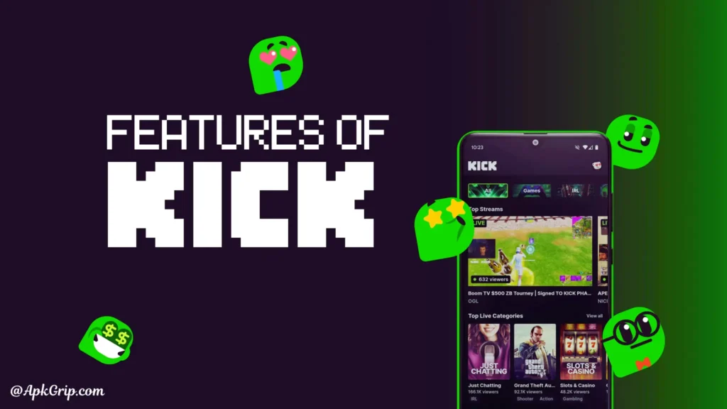 Feature of kick