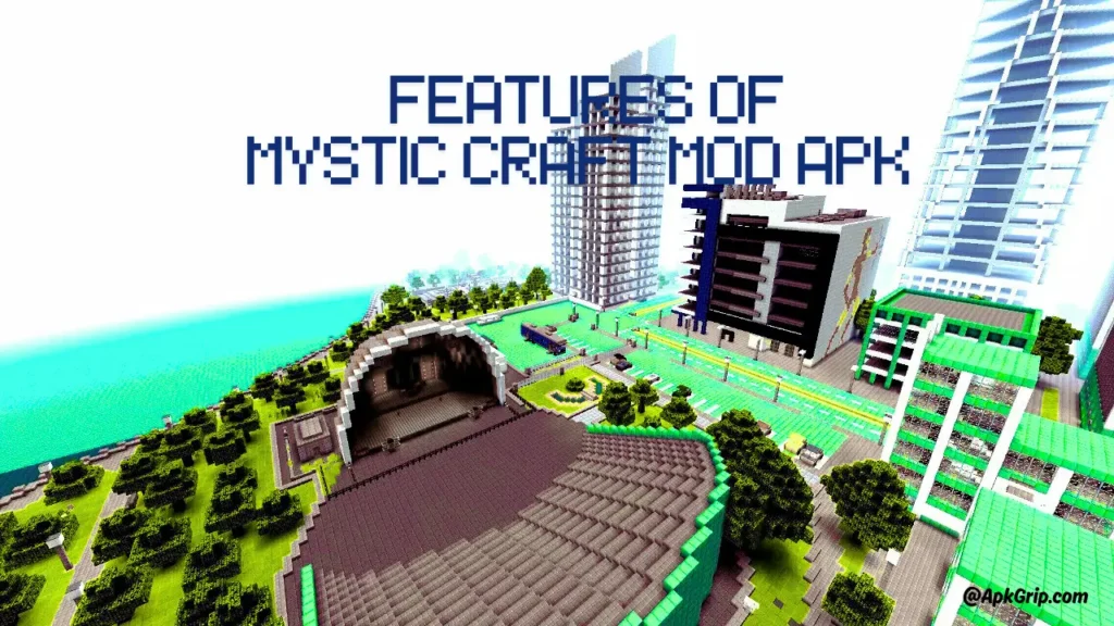 Features Of Mystic Craft MOD APK