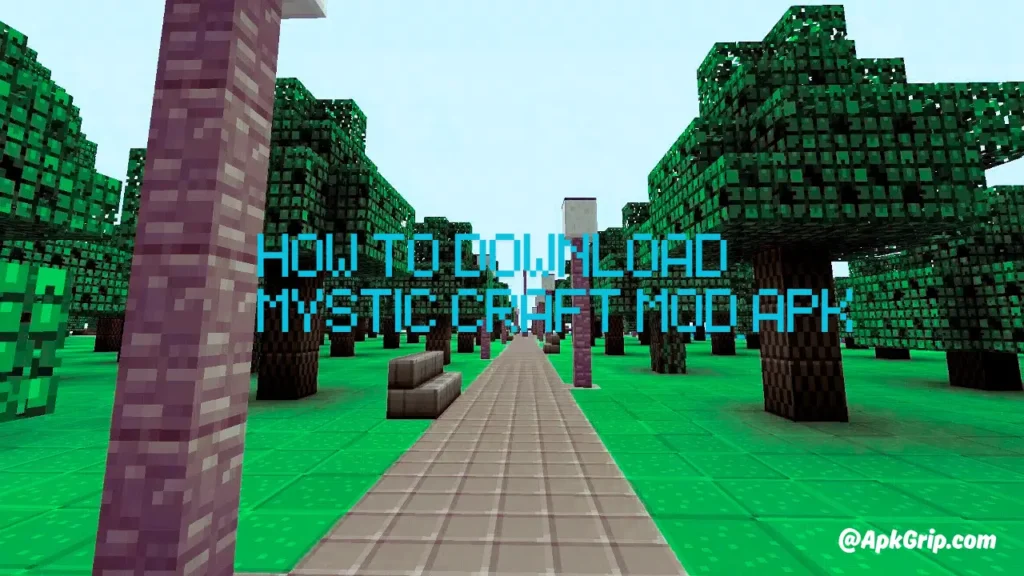 How To Download Mystic Craft MOD APK