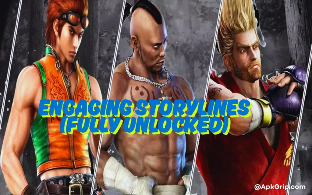 Engaging Storylines (Fully Unlocked)